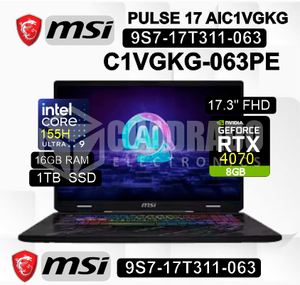 LAPTOP MSI PULSE 17 AI C1VGKG-063PE INTEL CORE ULTRA 7-155H 16GB 1TB SSD RTX 4070 8GB 17.3" FHD 165HZ WIN11 HOME