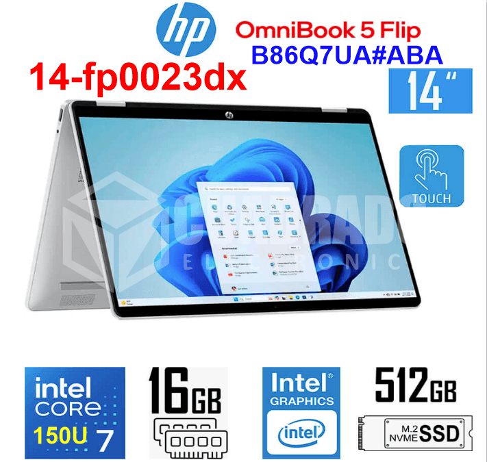 LAPTOP HP OMNIBOOK 5 FLIP 14-FP0023DX INTEL CORE 7-150U 16GB 512GB SSD INTEL GRAPHICS 14" WUXGA 60HZ WIN11 HOME / B86Q7UA#ABA